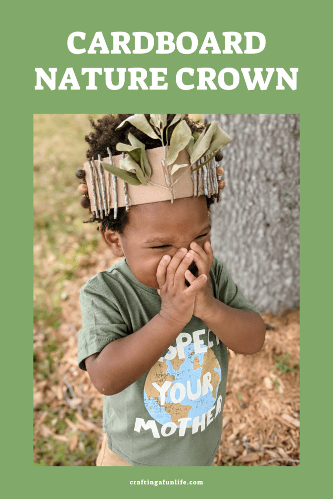 cardboard nature crown for kids, Earth Day craft for kids