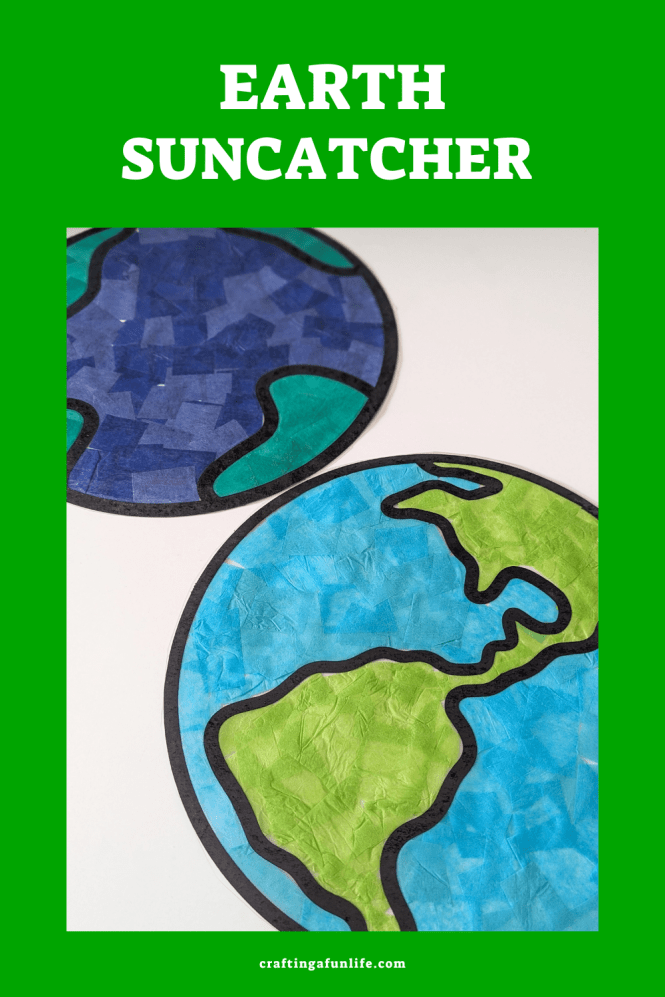 Earth suncatcher craft for kids, Earth Day craft for kids